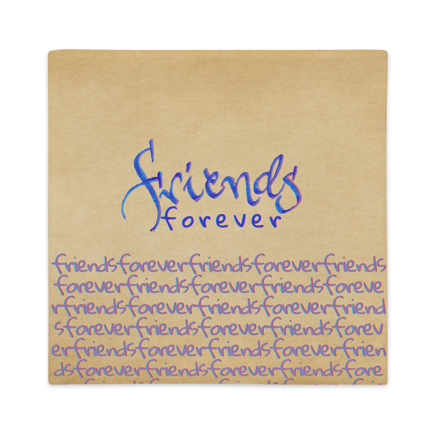 Friends Forever: Premium Pillow Case 22″×22″