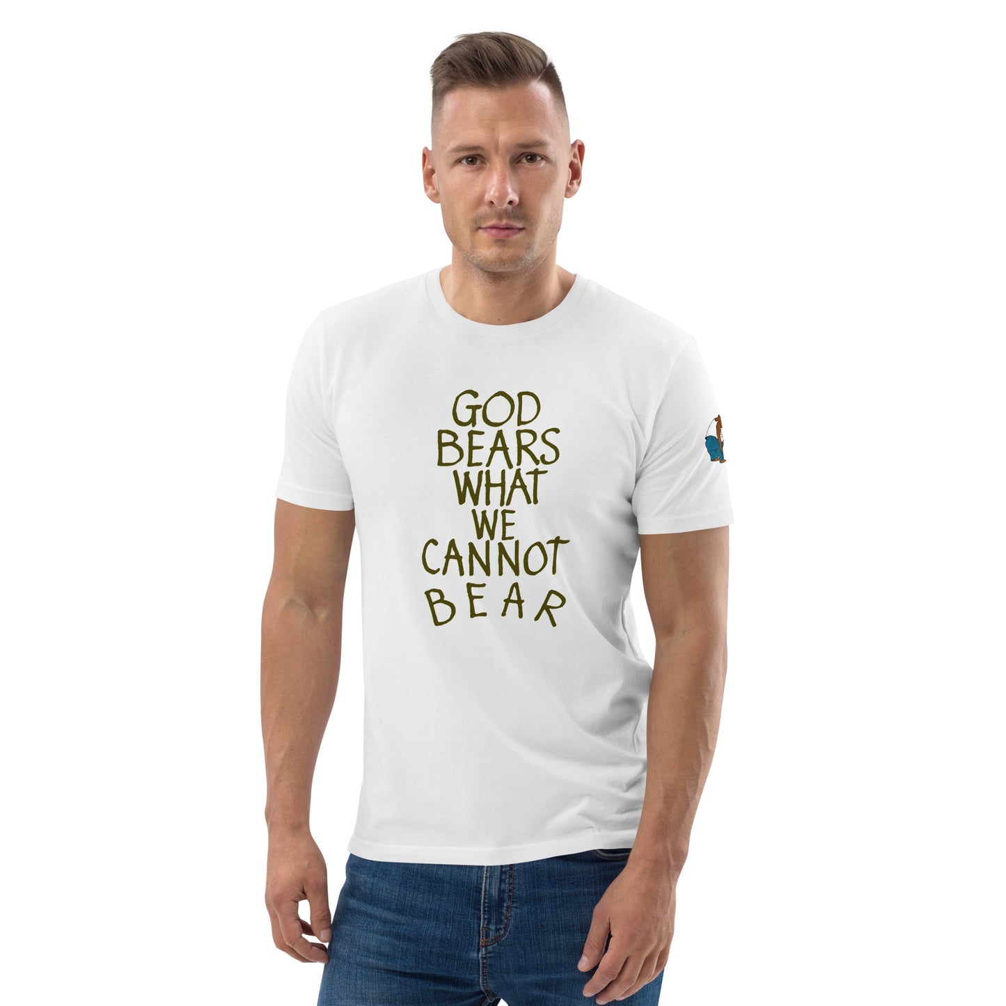 God Bears What We Cannot Bear: Unisex organic cotton t-shirts in light colors