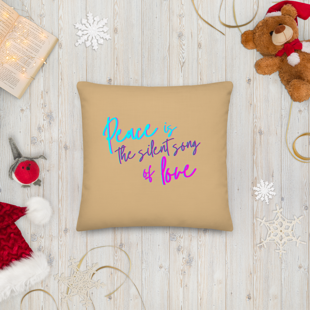 Peace is the Silent Song of Love: Premium Pillows