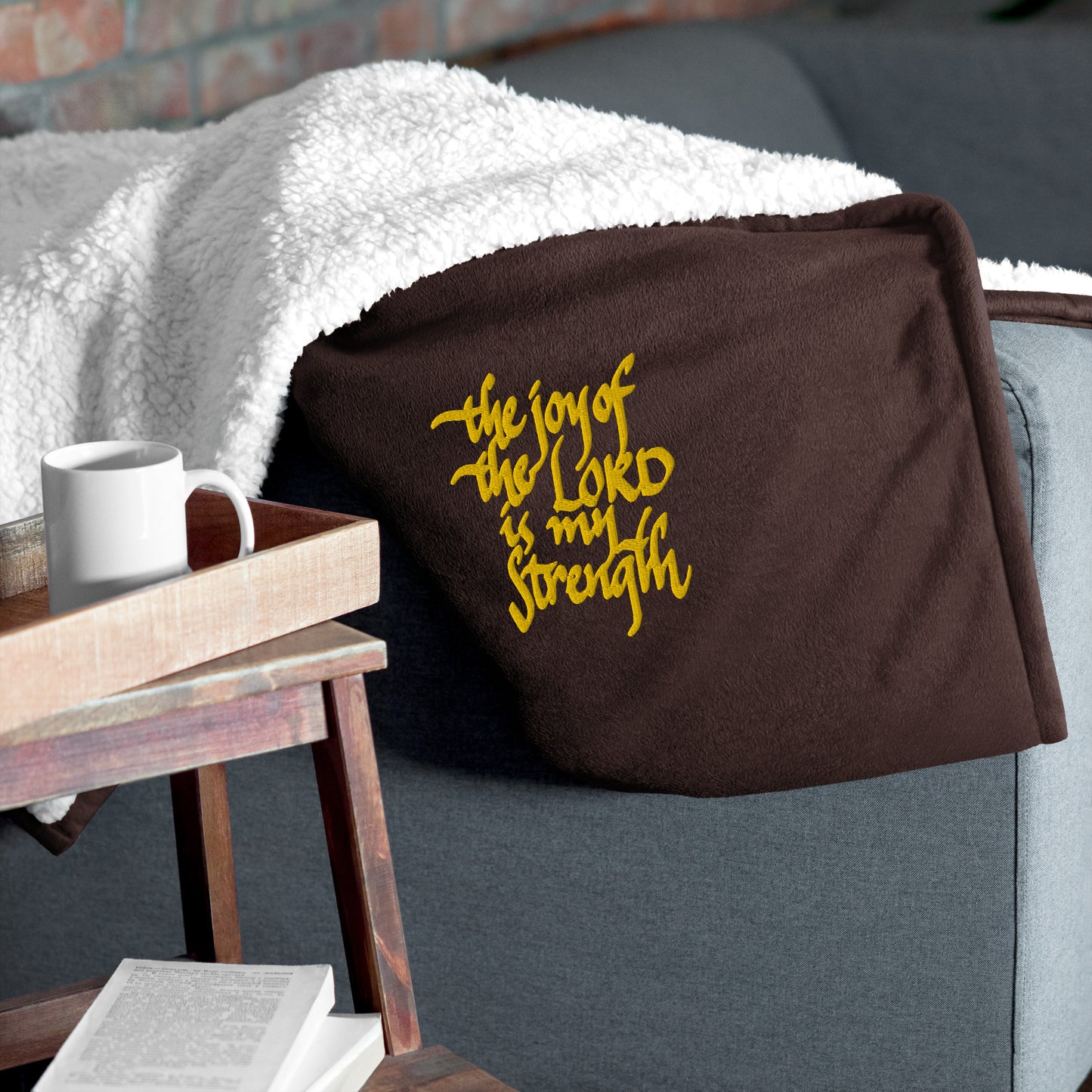 The Joy of the Lord is my Strength: Premium Embroidered Sherpa Blanket 50″ × 60″