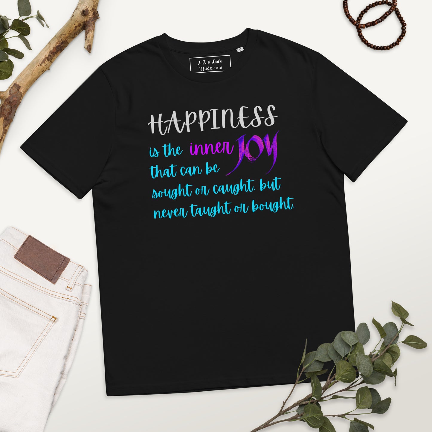 Happiness: Unisex Organic Cotton T-Shirt