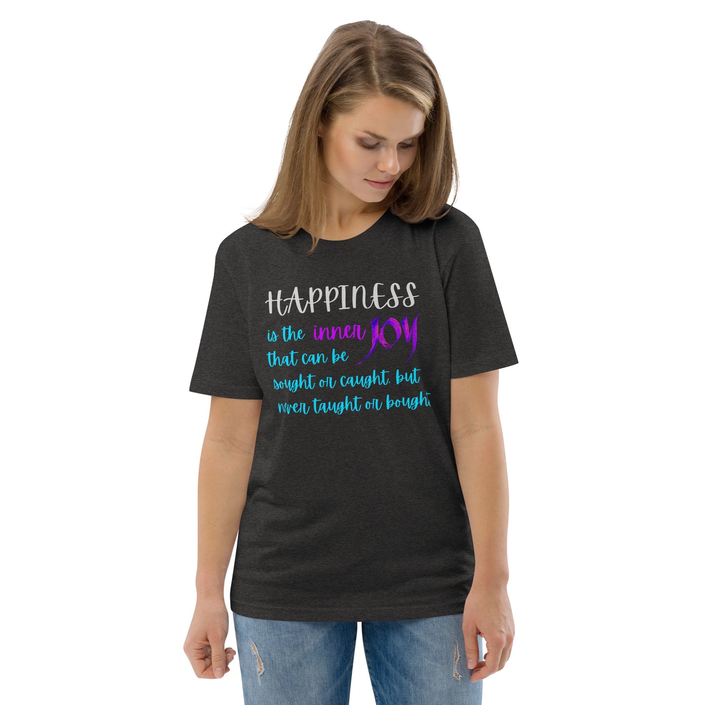 Happiness: Unisex Organic Cotton T-Shirt