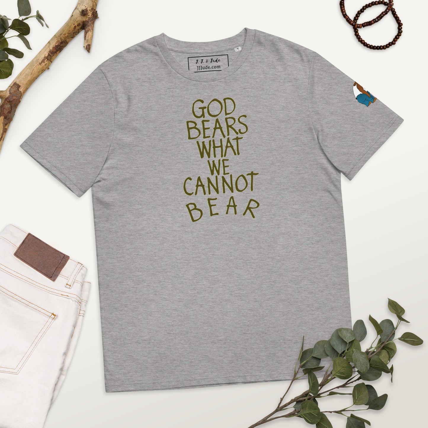 God Bears What We Cannot: Unisex Organic Cotton T-Shirts
