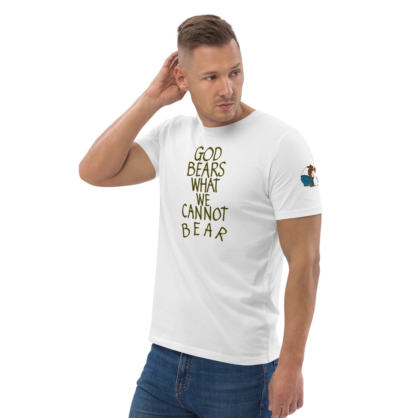 God Bears What We Cannot: Unisex Organic Cotton T-Shirts