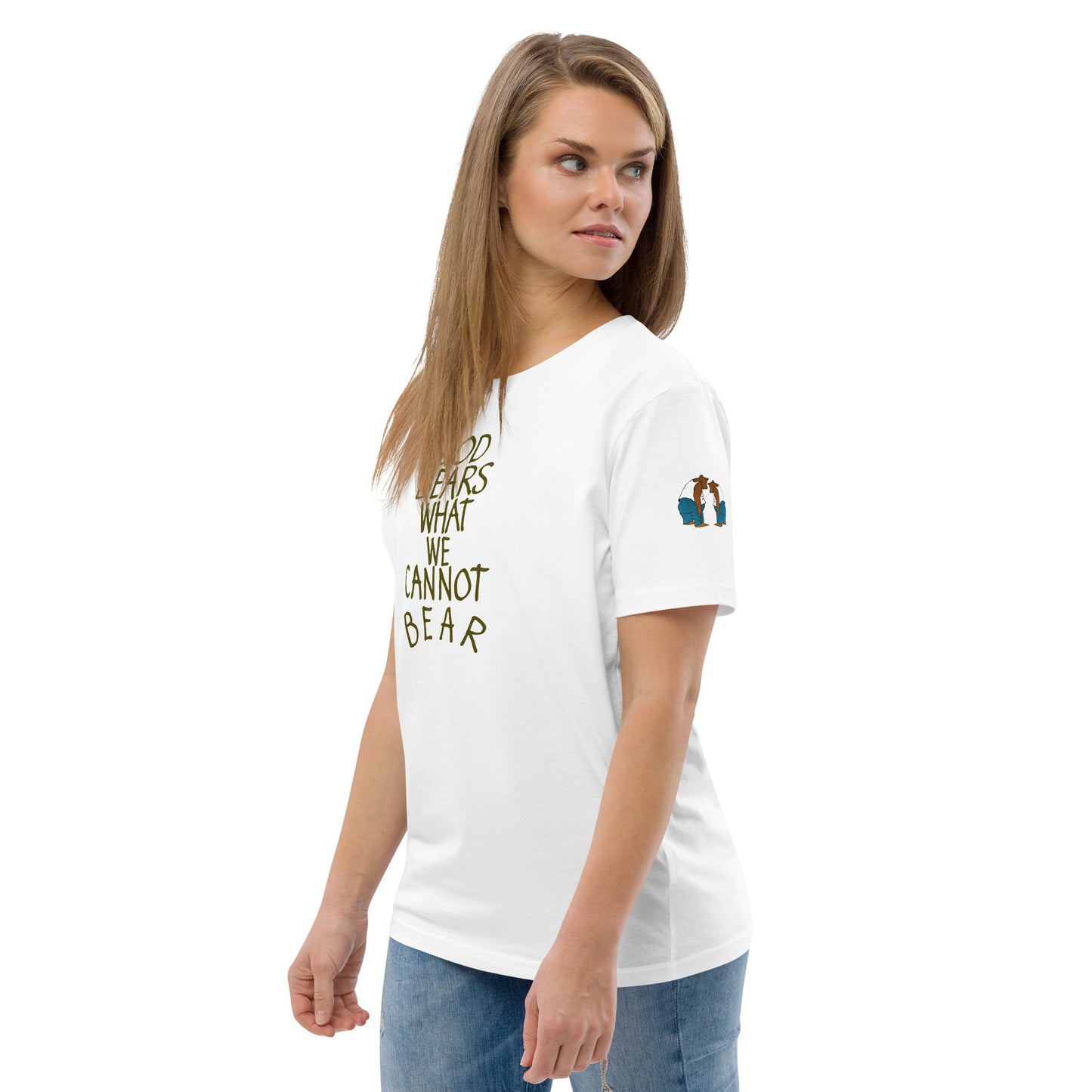 God Bears What We Cannot: Unisex Organic Cotton T-Shirts