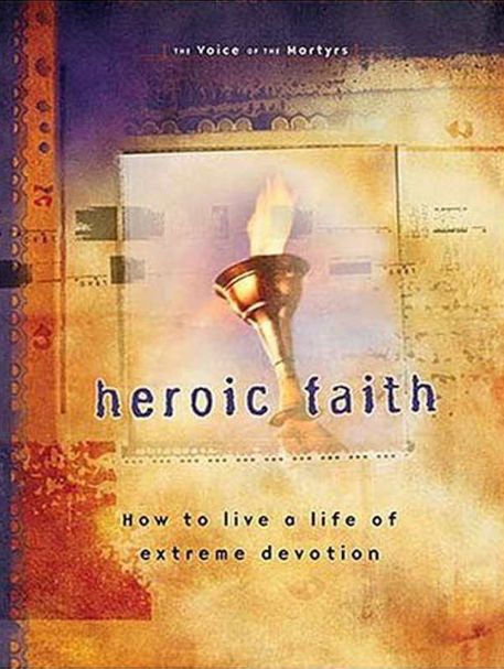 Heroic Faith