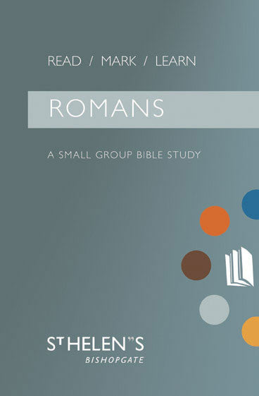 Romans: A Small Group Bible Study