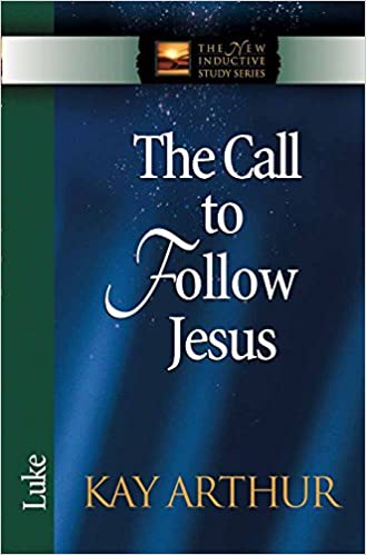 The Call to Follow Jesus: Luke