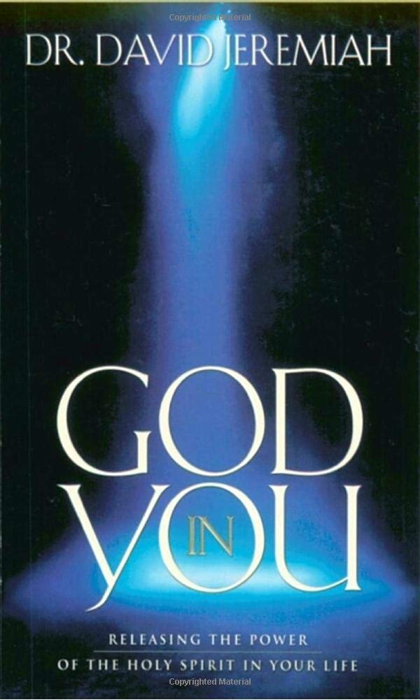 God in You: Releasing the Power of the Holy Spirit in Your Life