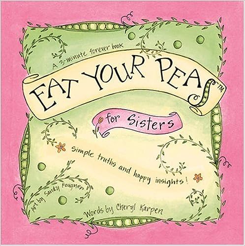 Eat Your Peas for Sisters