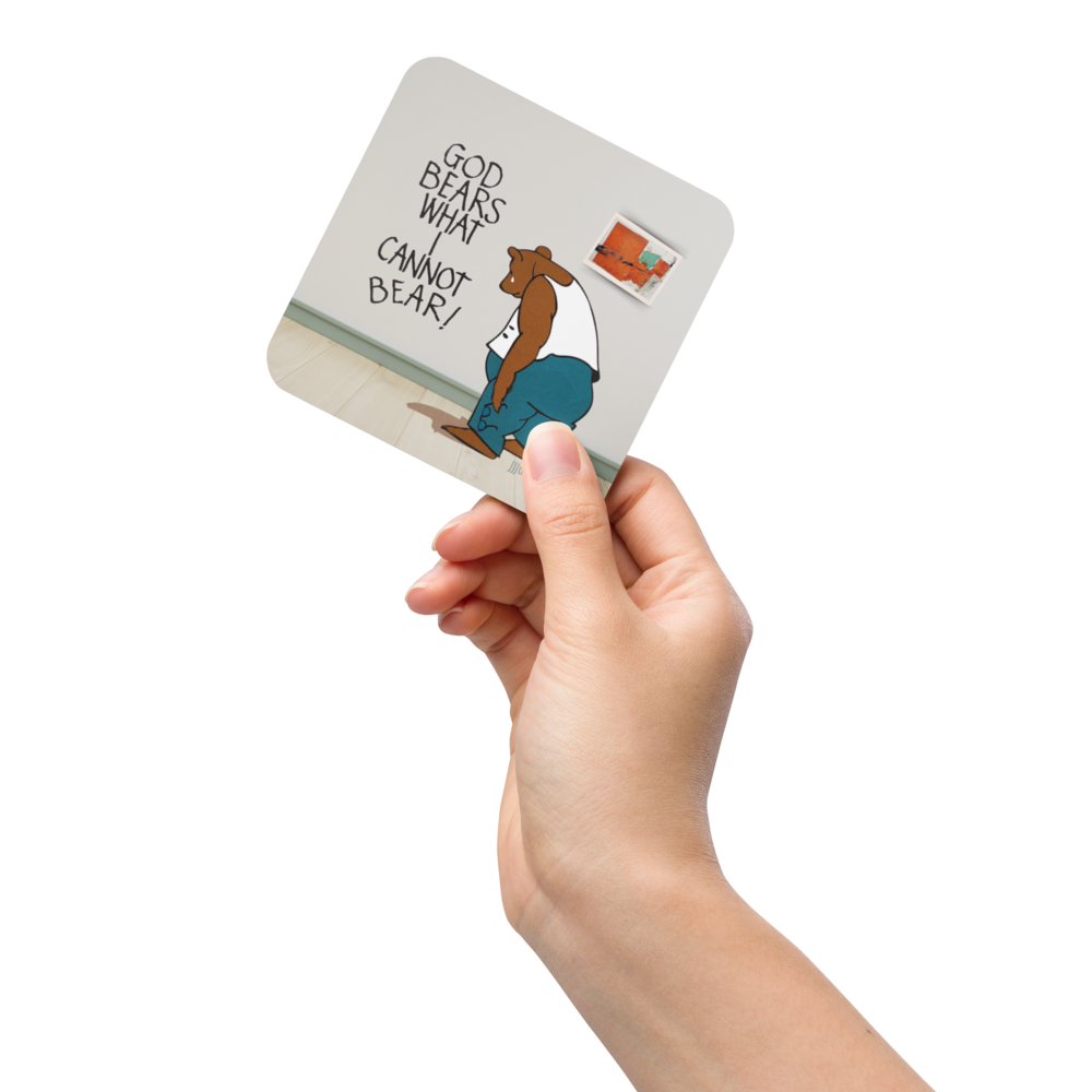 God Bears What I Cannot Bear - Cork-back coaster