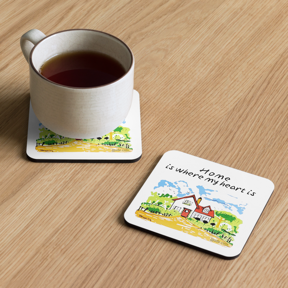 Home is where my heart is - Cork-back coaster