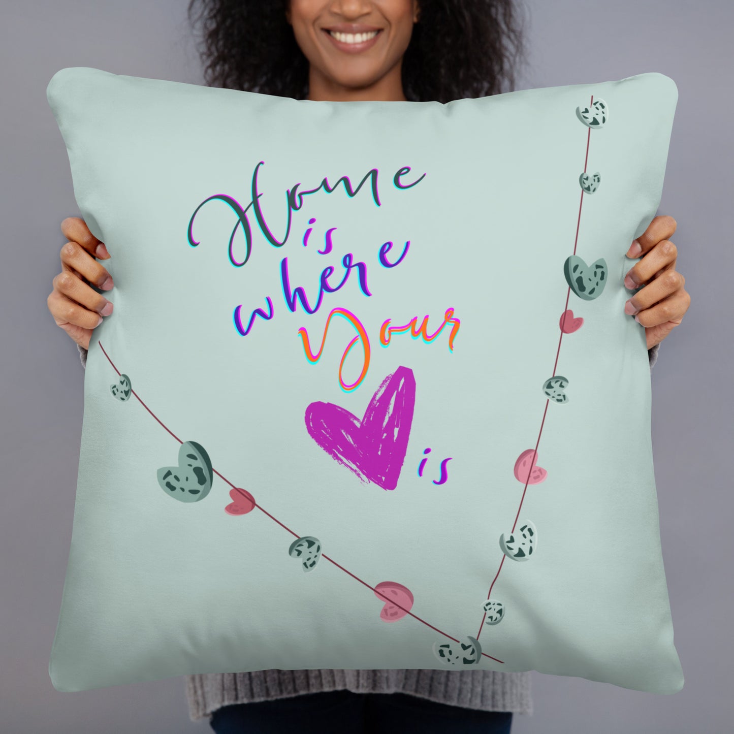 Home is Where Your Heart Is: Cushions