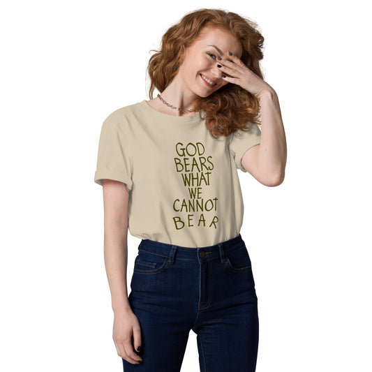 God Bears What We Cannot Bear: Unisex organic cotton t-shirts in light colors