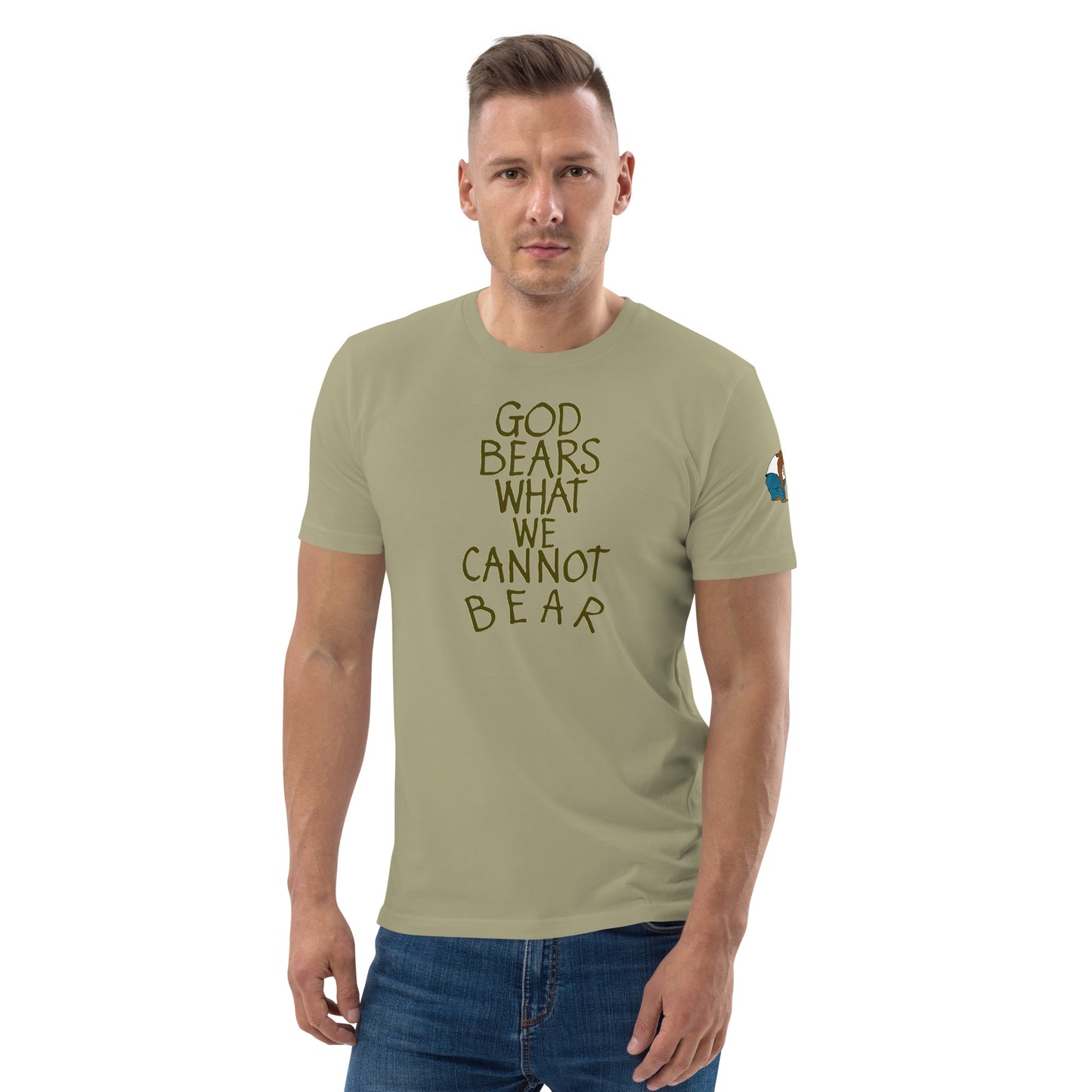 God Bears What We Cannot: Unisex Organic Cotton T-Shirts