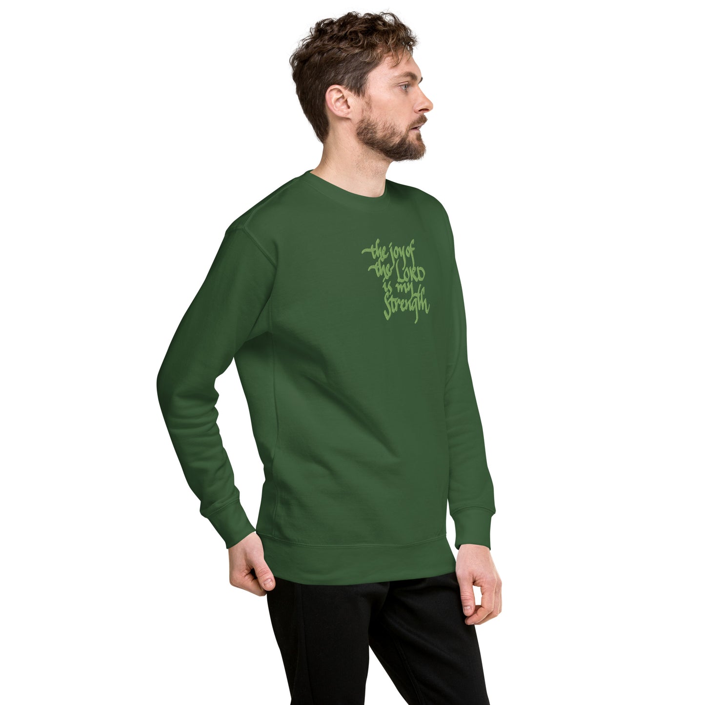 The Joy of the Lord is my Strength: Premium Embroidered Unisex Sweatshirt