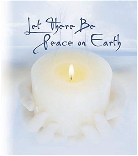 Let There Be Peace on Earth