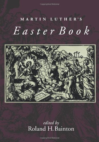 Martin Luther's Easter Book