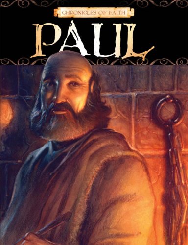 Chronicles Of Faith - Paul